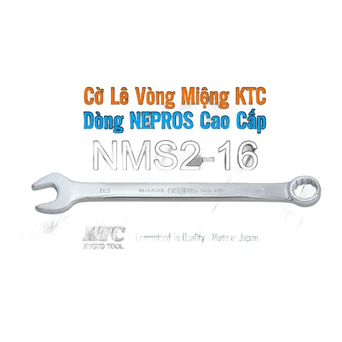 Cờ Lê Tròng Miệng KTC Nepros NMS2-16 Size 16mm – Tráng Gương Dòng Cao Cấp, Chống Trượt Nhật Bản