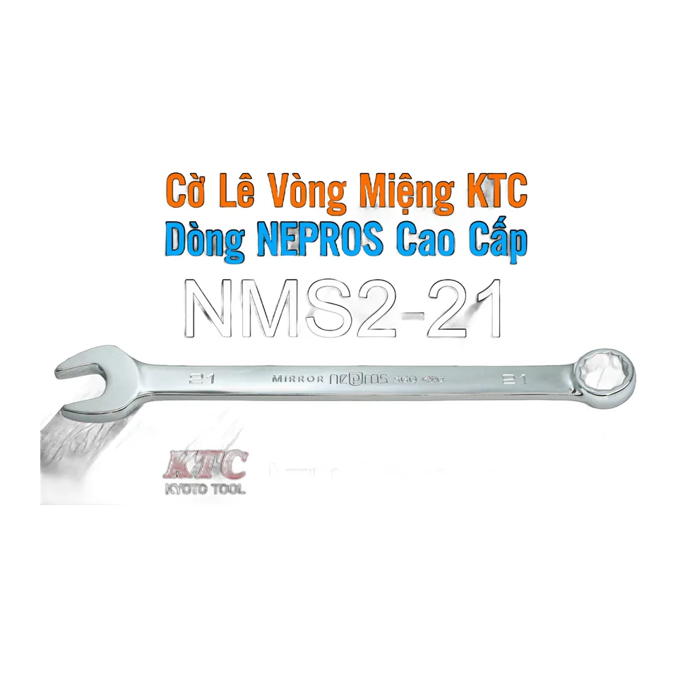 Cờ Lê Tròng Miệng KTC Nepros NMS2-21 Size 21mm – Tráng Gương Dòng Cao Cấp, Chống Trượt Nhật Bản